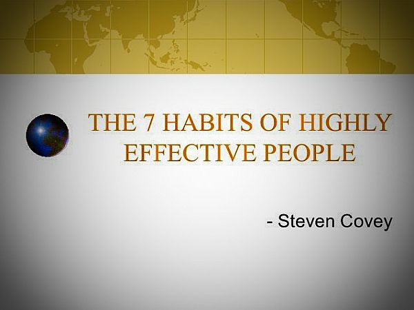 7 Habits of Highly Effective People