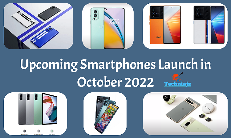 Upcoming Smartphone Launch in October 2022