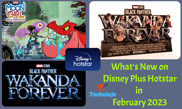 Whats New Coming To Disney Plus Hotstar In February 2023 