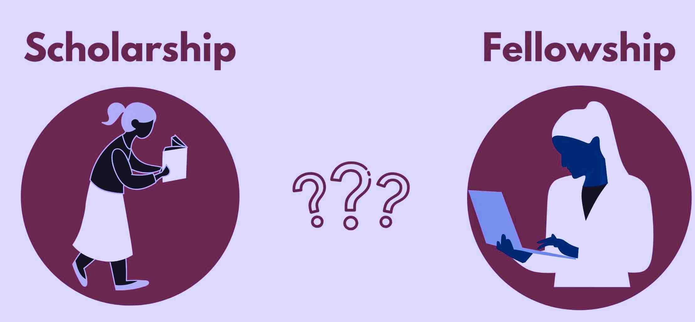 what-is-scholarship-and-fellowship-difference-between-these-two