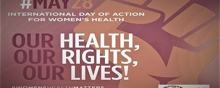 Everything About International Day of Action for Women’s Health